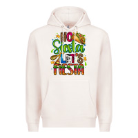 Pale Pink no siesta lets fiesta Premium Hoodie - CTS Tumbler Store