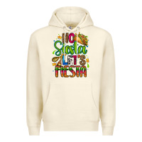 Sandshell no siesta lets fiesta Premium Hoodie - CTS Tumbler Store