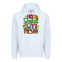 White no siesta lets fiesta Premium Hoodie - CTS Tumbler Store
