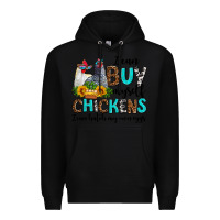 Black i can buy myself chickens i can hatch my own eggs Premium Hoodie - AdoDesignShop