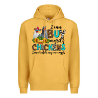 Mustard i can buy myself chickens i can hatch my own eggs Premium Hoodie - AdoDesignShop