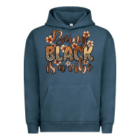Pigment Midnight Navy Being black is a vibe Urban Hoodie - Zillion Design Studio
