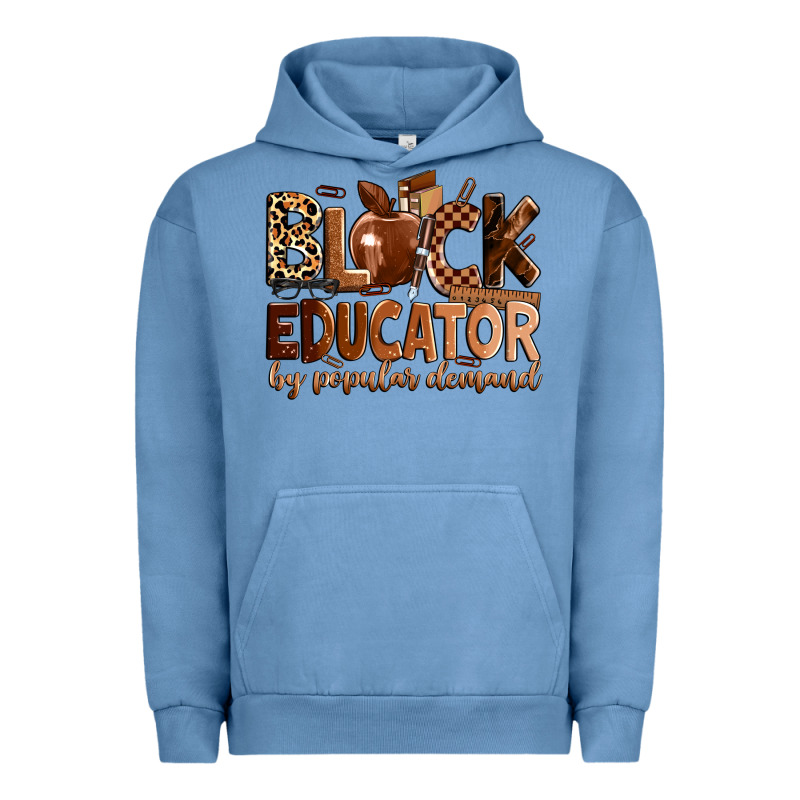 Black Educator By Popular Demand Urban Hoodie by Zillion Design Studio | Teevron