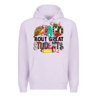 Lilac taco bout great students Premium Hoodie - CTS Tumbler Store