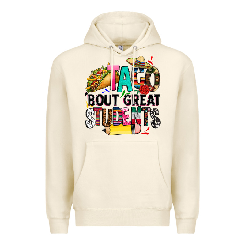 Taco Bout Great Students Premium Hoodie by CTS Tumbler Store | Teevron