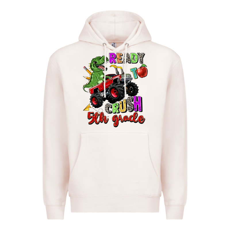 Ready To Crush 5th Grade Premium Hoodie by Zillion Design Studio | Teevron
