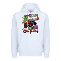 White ready to crush 6th grade Premium Hoodie - Zillion Design Studio