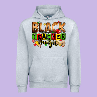 Black Teacher Magic Juneteenth Urban Hoodie Designed By Zillion Design Studio
