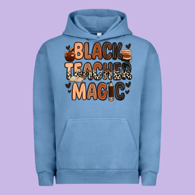 Black Teacher Magic Juneteenth Urban Hoodie Designed By Zillion Design Studio