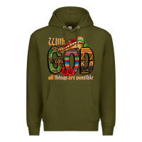 Army Green with god all things are possible Premium Hoodie - CTS Tumbler Store