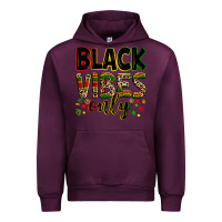 Mauve Wine Black vibes only juneteenth Urban Hoodie - Zillion Design Studio