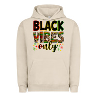Pigment French Oak Black vibes only juneteenth Urban Hoodie - Zillion Design Studio