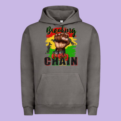 Breaking Every Chain Juneteenth Urban Hoodie Designed By Zillion Design Studio