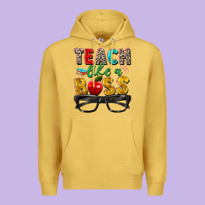 Teach Like A Boss Premium Hoodie Designed By Zillion Design Studio