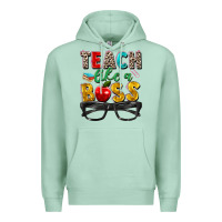 Seafoam teach like a boss Premium Hoodie - Zillion Design Studio