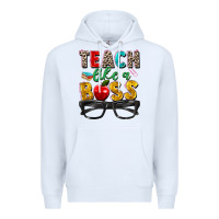 White teach like a boss Premium Hoodie - Zillion Design Studio