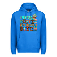 True Royal ı pretend coffee helps but ı am still a bitch Premium Hoodie - AdoDesignShop