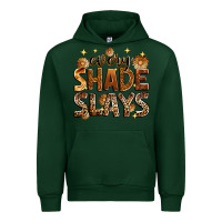 Foreset Green Every shade slays Urban Hoodie - Zillion Design Studio