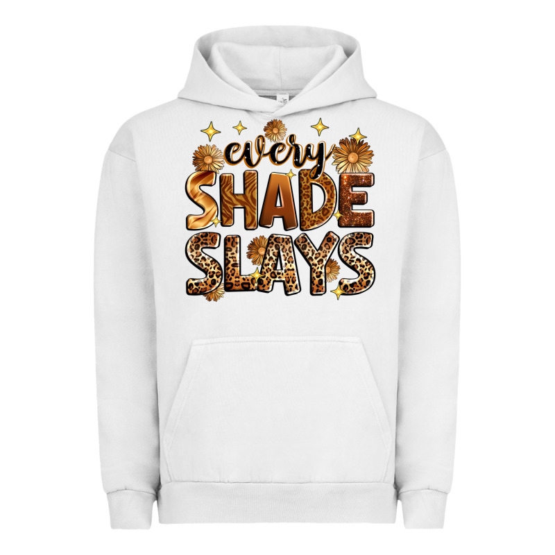 Every Shade Slays Urban Hoodie by Zillion Design Studio | Teevron