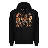 Black Being black is a vibe Premium Hoodie - Zillion Design Studio