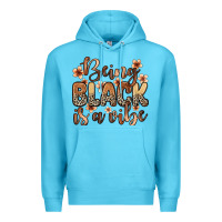 Ocean Blue Being black is a vibe Premium Hoodie - Zillion Design Studio