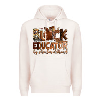 Pale Pink Black educator by popular demand Premium Hoodie - Zillion Design Studio
