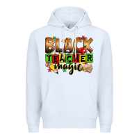 White Black Teacher magic juneteenth Premium Hoodie - Zillion Design Studio