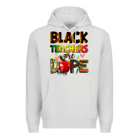 Dove Grey Black Teacher's are dope juneteenth Premium Hoodie - Zillion Design Studio