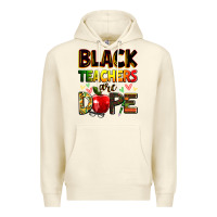 Sandshell Black Teacher's are dope juneteenth Premium Hoodie - Zillion Design Studio