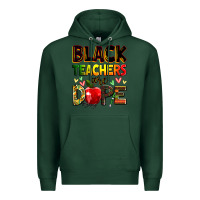 Sports Green Black Teacher's are dope juneteenth Premium Hoodie - Zillion Design Studio