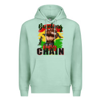Seafoam Breaking every chain juneteenth Premium Hoodie - Zillion Design Studio