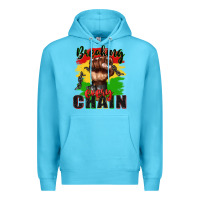 Ocean Blue Breaking every chain juneteenth Premium Hoodie - Zillion Design Studio