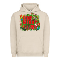 Pigment French Oak one merry teacher Urban Hoodie - texasbilliewilder