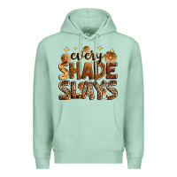 Seafoam Every shade slays Premium Hoodie - Zillion Design Studio