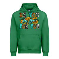 Emerald be you do you for you Urban Hoodie - Zillion Design Studio