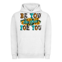 Be You Do You For You Urban Hoodie | Teevron