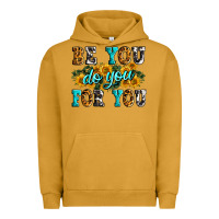 Pigment Peanut Butter be you do you for you Urban Hoodie - Zillion Design Studio