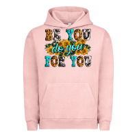 Pigment Salmon be you do you for you Urban Hoodie - Zillion Design Studio