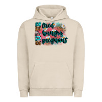 Pigment French Oak super tired super hungry super pregnant Urban Hoodie - Zillion Design Studio
