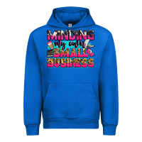 Cobalt minding my own small business Urban Hoodie - Zillion Design Studio