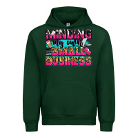 Forest Green minding my own small business Urban Hoodie - Zillion Design Studio