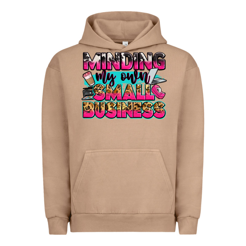 Minding My Own Small Business Urban Hoodie by Zillion Design Studio | Teevron