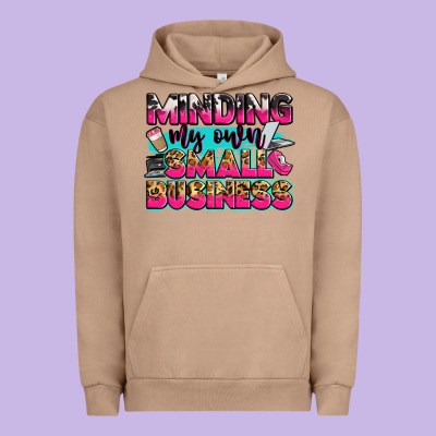 Minding My Own Small Business Urban Hoodie Designed By Zillion Design Studio