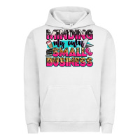 Pigment Lunar Rock minding my own small business Urban Hoodie - Zillion Design Studio