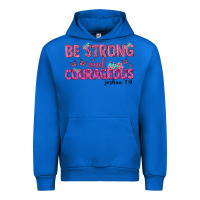 Cobalt be strong and courageous Urban Hoodie - texasbilliewilder