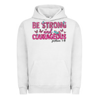 Pigment Lunar Rock be strong and courageous Urban Hoodie - texasbilliewilder