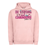 Pigment Salmon be strong and courageous Urban Hoodie - texasbilliewilder