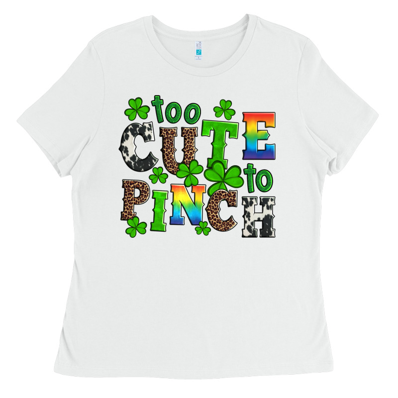 St Patricks Too Cute To Pinch Ladies Tee by Artiststas | Teevron