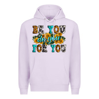 Lilac be you do you for you Premium Hoodie - Zillion Design Studio