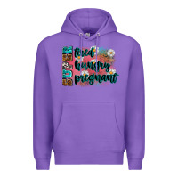Purple super tired super hungry super pregnant Premium Hoodie - Zillion Design Studio